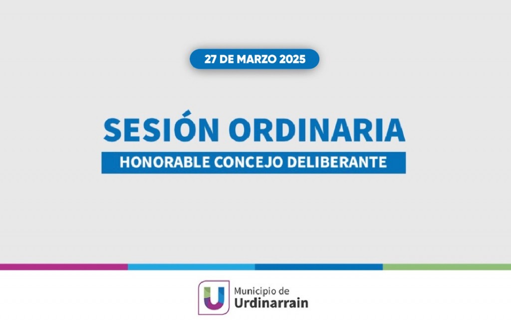 Jueves 27 de marzo Nueva Sesión del Honorable Concejo Deliberante