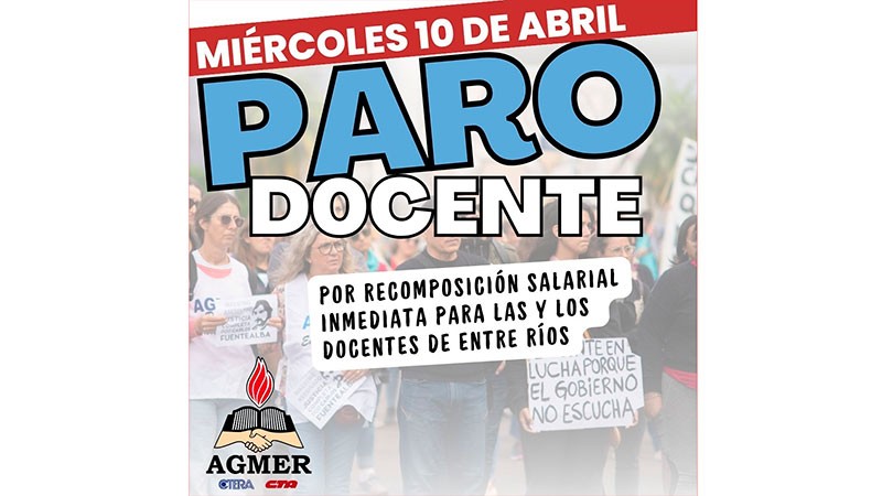 AGMER decretó un paro de 24 hs para este Miércoles