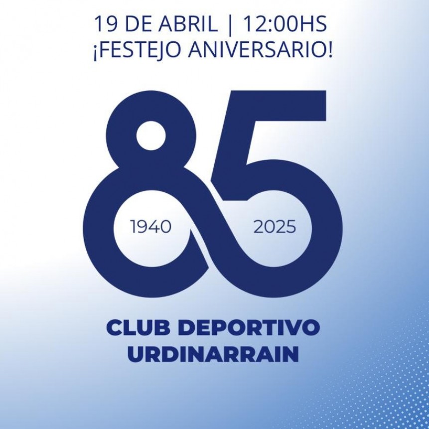 SABADO 19 DE ABRIL, CLUB DEPORTIVO FESTEJA LOS 85 AÑOS