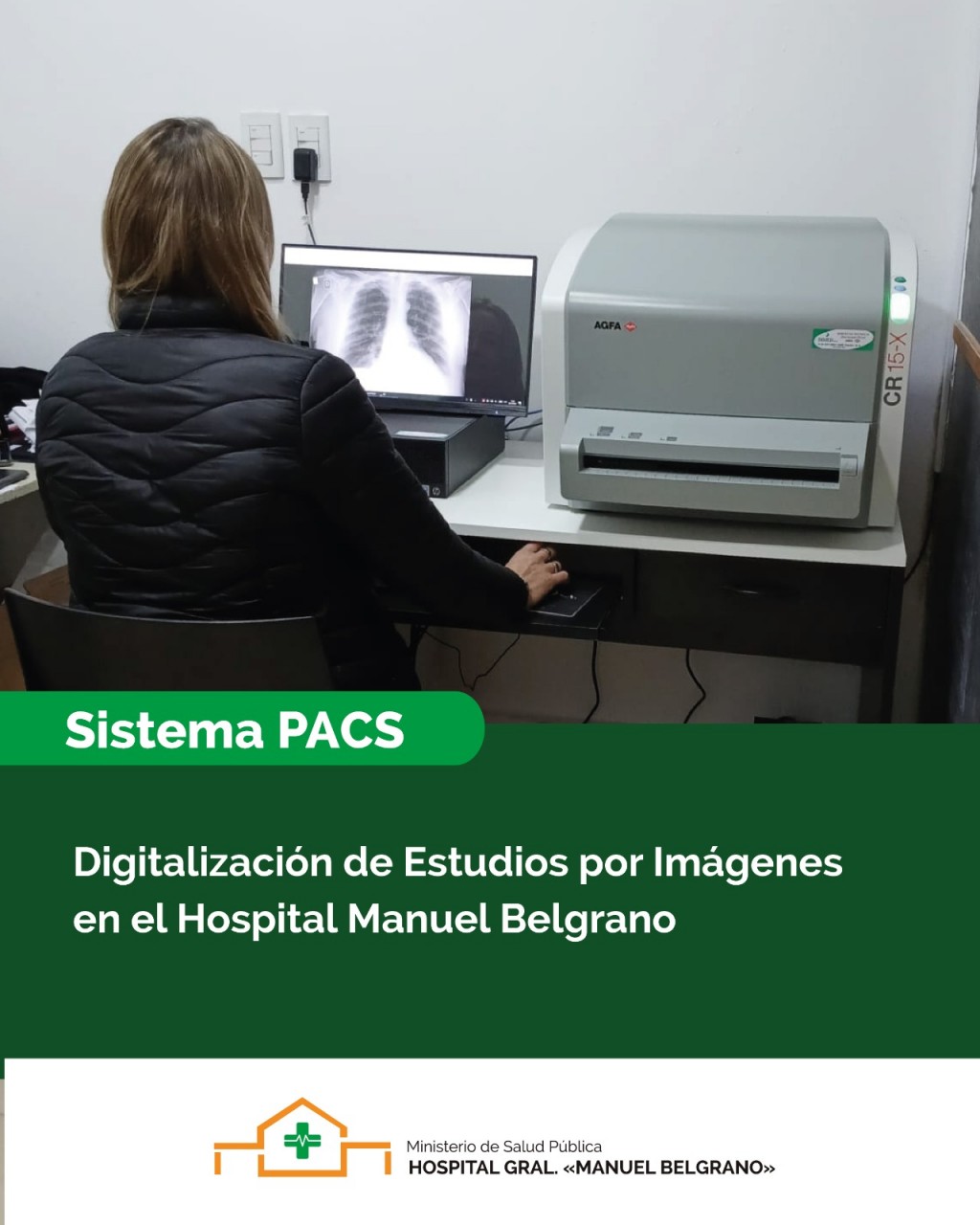 Digitalización de Estudios por Imágenes en el Hospital Manuel Belgrano