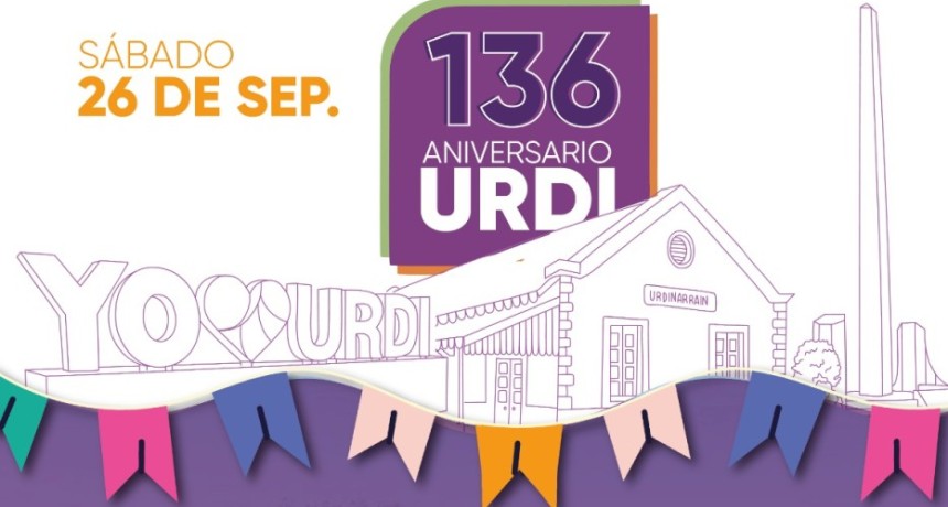 URDINARRAIN se prepara para festejar su 136&deg; aniversario el 26 de Septiembre