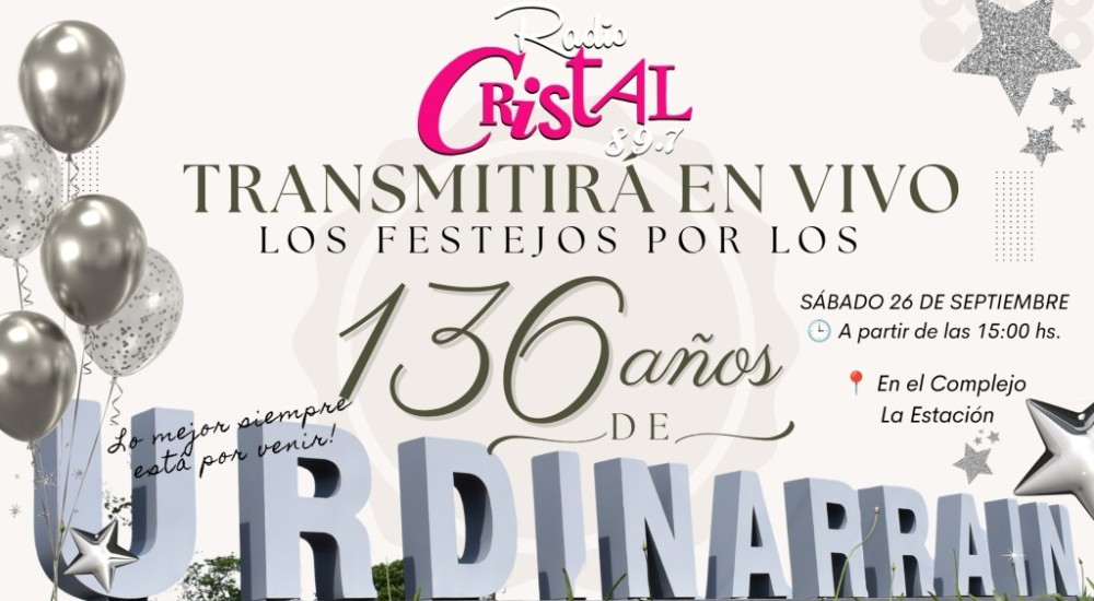 Radio Cristal transmitir&aacute; en vivo los festejos por los 136 a&ntilde;os de Urdinarrain